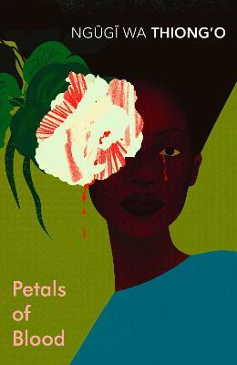 Petals of Blood - Ngugi wa Thiong'o - cover