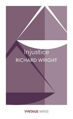 Injustice: Vintage Minis - Richard Wright - cover
