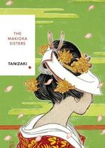 The Makioka Sisters (Vintage Classics Japanese Series)