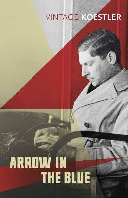 Arrow in the Blue - Arthur Koestler - cover