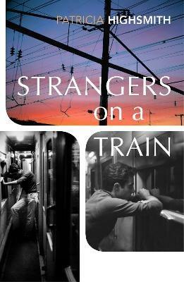 Strangers on a Train - Patricia Highsmith - cover