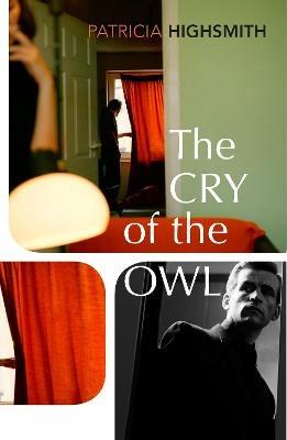 The Cry of the Owl - Patricia Highsmith - cover