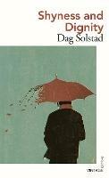 Shyness and Dignity - Dag Solstad - cover