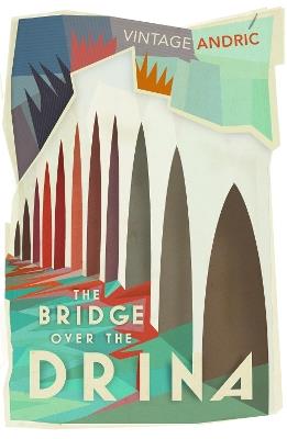 The Bridge Over the Drina - Ivo Andric - cover