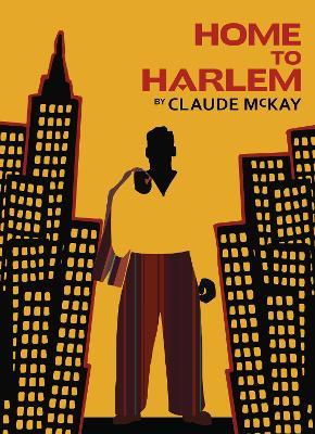 Home to Harlem - Claude McKay - cover