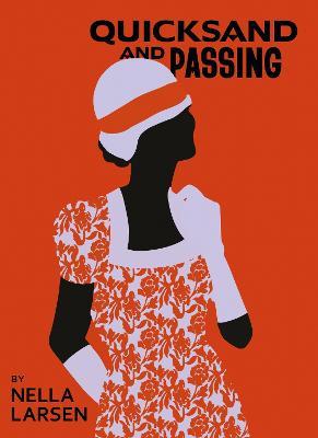 Quicksand & Passing: Two Novellas - Nella Larsen - cover