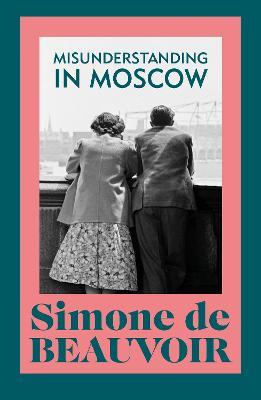 Misunderstanding in Moscow - Simone de Beauvoir - cover