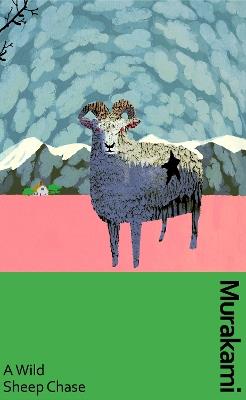 A Wild Sheep Chase: the surreal, breakout detective novel, now in a deluxe gift edition - Haruki Murakami - cover
