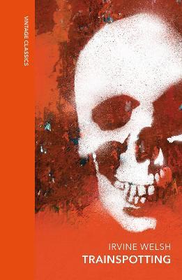 Trainspotting: A special edition of the cult classic - Irvine Welsh - cover