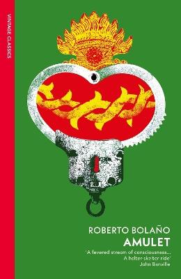 Amulet - Roberto Bolaño - cover