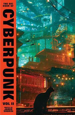 The Big Book of Cyberpunk Vol. 2 - Various - cover