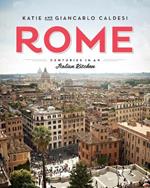 Rome: Centuries in an Italian Kitchen