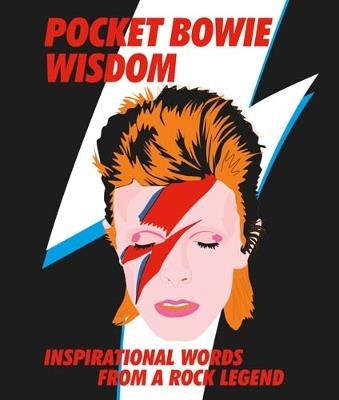 Pocket Bowie Wisdom: Witty Quotes and Wise Words From David Bowie - Hardie Grant Books - cover