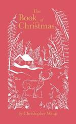 The Book of Christmas: The Hidden Stories Behind Our Festive Traditions
