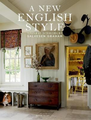 A New English Style: Timeless Interiors - Mary Graham,Nicole Salvesen,David Nicholls - cover