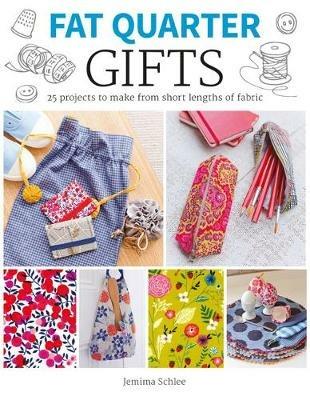 Fat Quarter: Gifts - J Schlee - cover