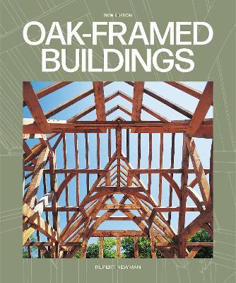 Oak-Framed Buildings - Rupert Newman - cover