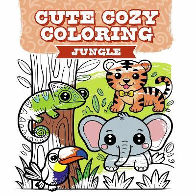 Cute Cozy Coloring: Jungle - cover