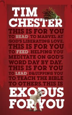 Exodus For You: Thrilling you with the liberating love of God - Tim Chester - cover