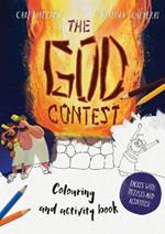 The God Contest Colouring and Activity Book: Packed with Puzzles and Activities