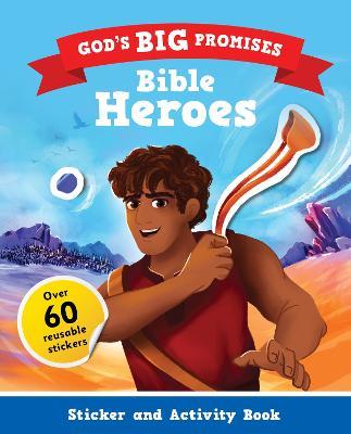 God's Big Promises Bible Heroes Sticker and Activity Book - Carl Laferton - cover