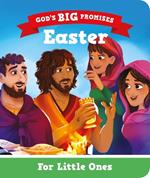 God's Big Promises Easter for Little Ones