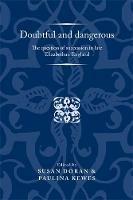 Doubtful and Dangerous: The Question of Succession in Late Elizabethan England - cover