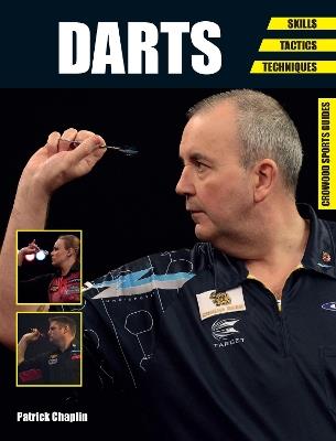Darts: Skills - Tactics - Techniques - Patrick Chaplin - cover