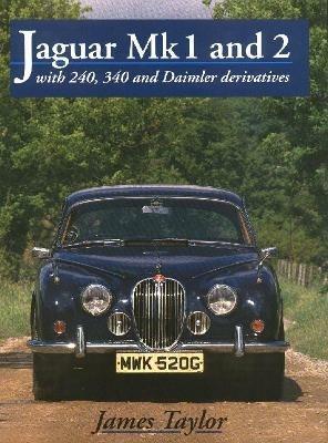Jaguar Mks 1 and 2, S-Type and 420 - James Taylor - cover