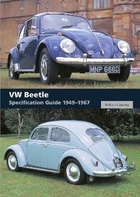 VW Beetle Specification Guide 1949-1967 - Richard Copping - cover