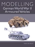 Modelling German WWII Armoured Vehicles