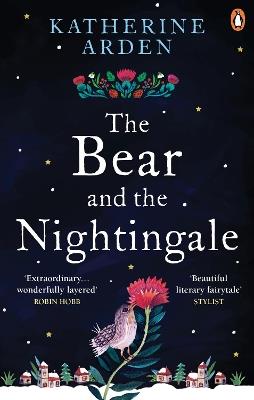 The Bear and The Nightingale: (Winternight Trilogy) - Katherine Arden - cover