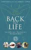 Back to Life: How to unlock your pathway to recovery (when back pain persists) - David Rogers,Grahame Brown - cover