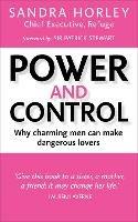 Power And Control: Why Charming Men Can Make Dangerous Lovers
