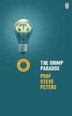 The Chimp Paradox: (Vermilion Life Essentials)