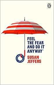 Feel The Fear And Do It Anyway: (Vermilion Life Essentials) - Susan Jeffers - cover