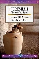 Jeremiah (Lifebuilder Study Guides): Demanding love