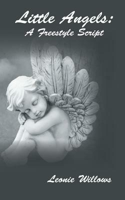 Little Angels: A Freestyle Script - Leonie Willows - cover