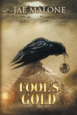 Fool's Gold - Jae Malone - cover