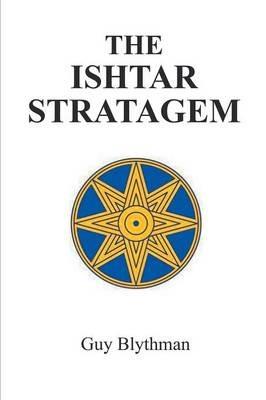 The Ishtar Stratagem - Guy Blythman - cover