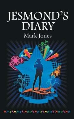 Jesmond's Diary - Mark Jones - cover