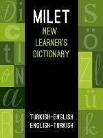 Milet New Learners Dictionary: Turkish - English / English - Turkish - cover