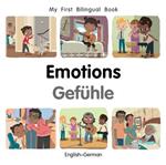 My First Bilingual BookEmotions (EnglishGerman)