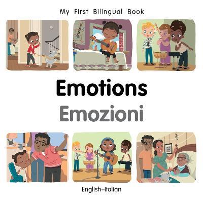My First Bilingual Book–Emotions (English–Italian) - Patricia Billings - cover