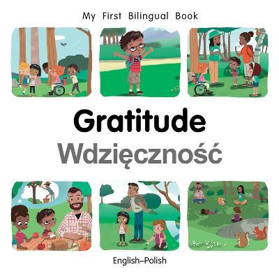 My First Bilingual Book–Gratitude (English–Polish) - Patricia Billings - cover