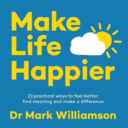 Make Life Happier