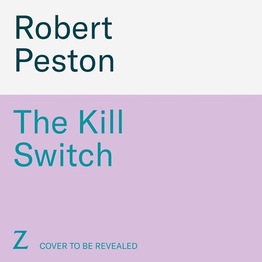The Kill Switch