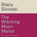 The Witching Moon Manor