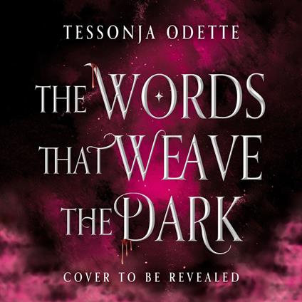 The Words That Weave the Dark