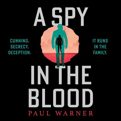 A Spy in the Blood